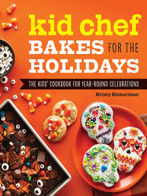 Kid Chef Bakes for the Holidays - ebook